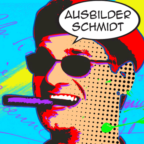 Ausbilder Schmidt